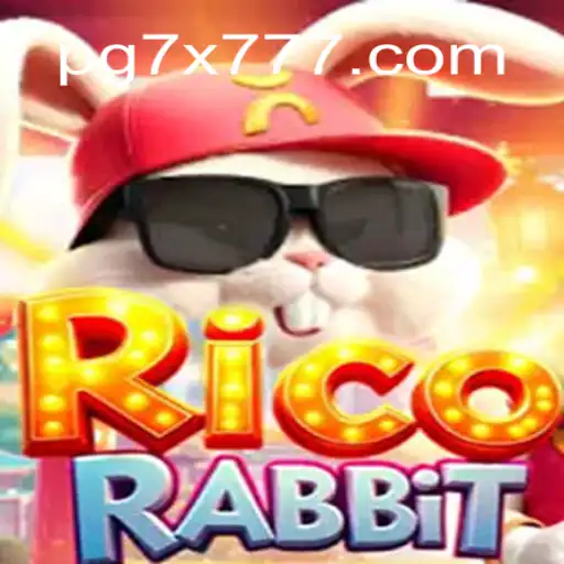 Discover the Exciting World of RicoRabbit and 7X777.COM Oficial Slots Brasil #1