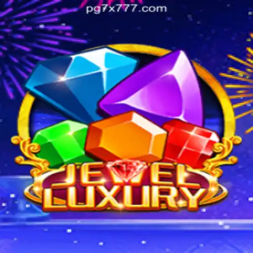 JewelLuxury: The Ultimate Slot Experience with 7X777.COM Oficial Slots Brasil #1