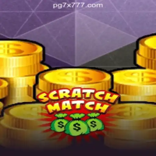 ScratchMatch: Innovative Slots Experience from 7X777.COM Oficial Slots Brasil #1