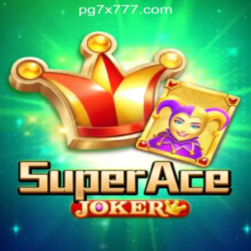 Discover the Thrilling World of SuperAceJoker and 7X777.COM Oficial Slots Brasil #1